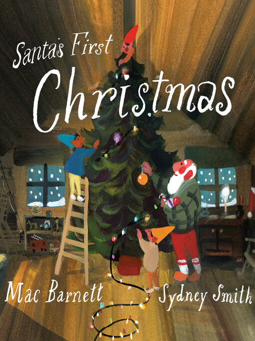 Title details for Santa's First Christmas by Mac Barnett - Available